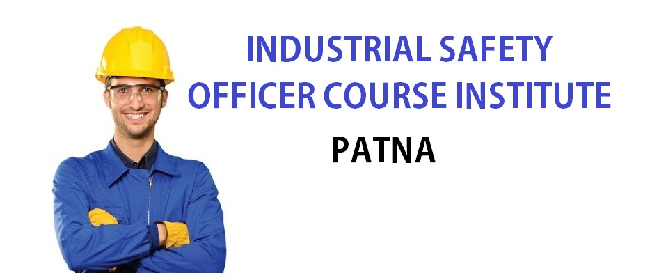 BEST FIRE SAFETY OFFICER COURSE INSTITUTE IN PATNA